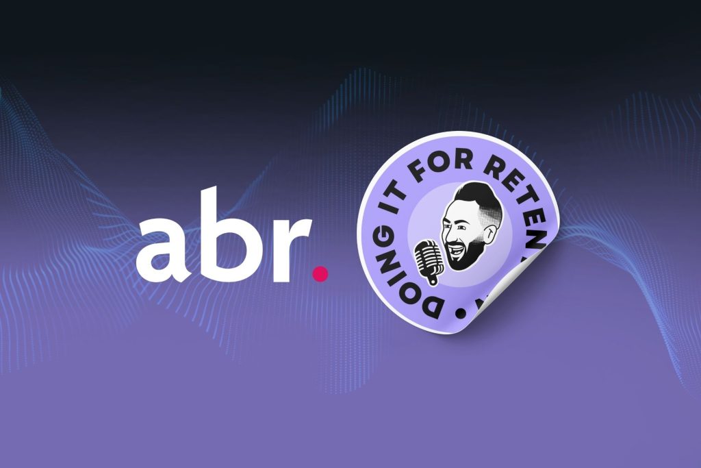 ABR talent, Doing it For Retention Image